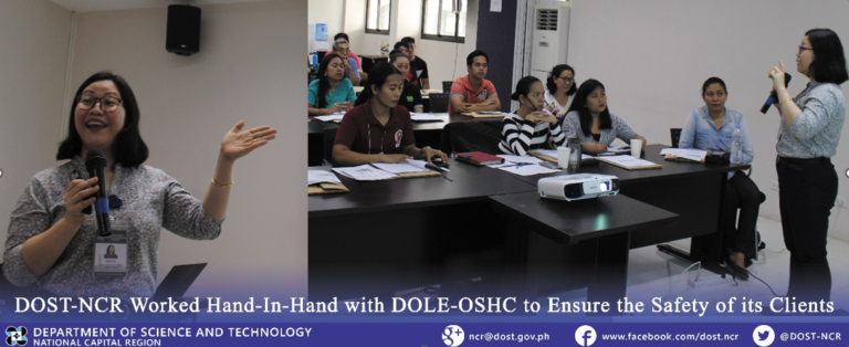 DOST-NCR Worked Hand-In-Hand with DOLE-OSHC to Ensure the Safety of its Clients